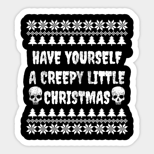 Have yourself a creepy little christmas Sticker by LunaMay